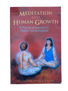 Books | Meditation and Human Growth: A Practical Manual for Higher Consciousness